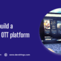Image of 10 OTT platform development tips